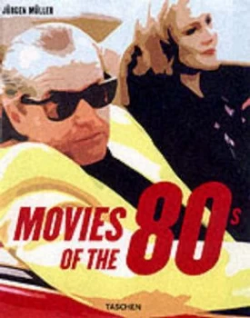 Image of Movies of the 80s by Jrgen Mller and Herbert Klemens Book