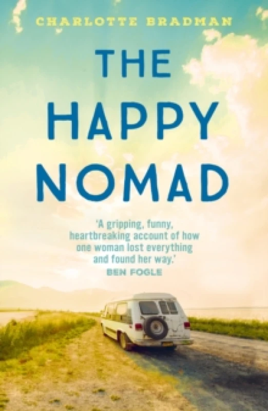 Image of The Happy Nomad : Live with less and find what really matters Paperback / softback