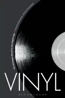 Image of Vinyl : The Analogue Record in the Digital Age
