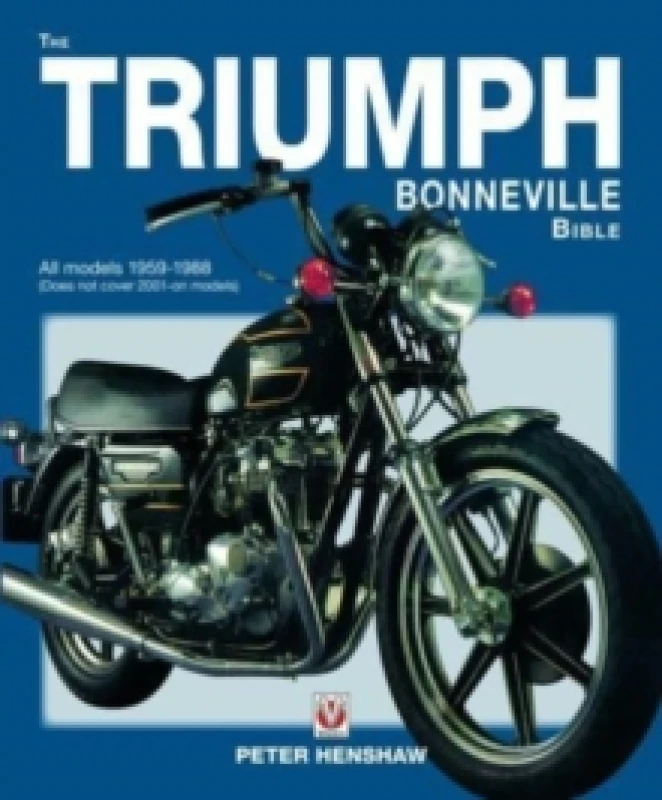 Image of The Triumph Bonneville Bible (59-88) Paperback / softback