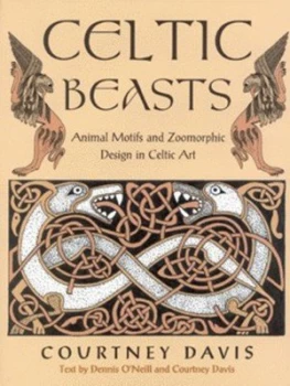 Image of Celtic Beasts by Courtney Davis Hardback