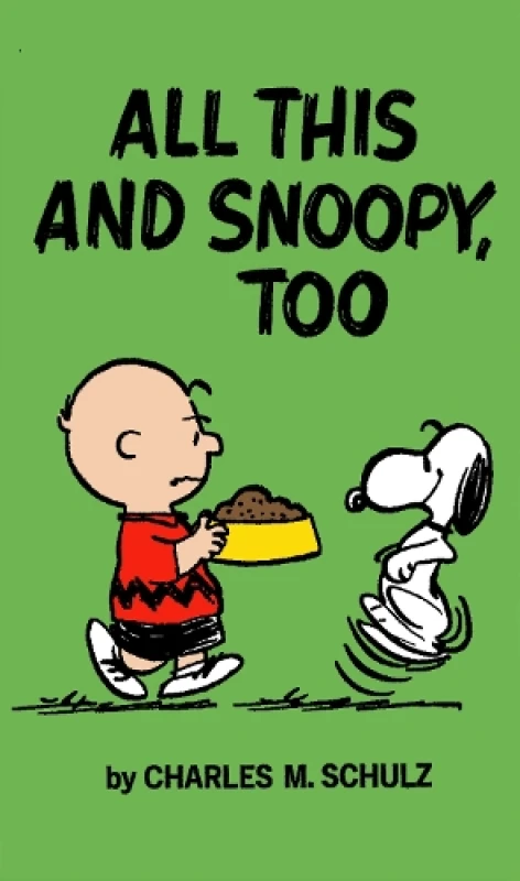 Image of Peanuts: All This And Snoopy Too Paperback / softback