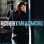 Image of Robert Meadmore - After A Dream (Music CD)