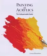 Image of painting in acrylics the indispensable guide