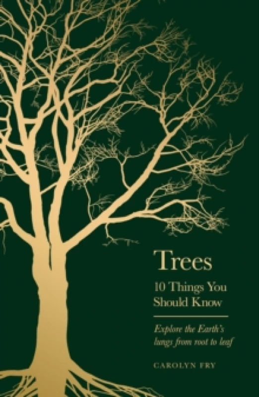 Image of Trees : 10 Things You Should Know Hardback