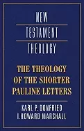 Image of theology of the shorter pauline letters
