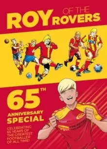 Image of Roy of the Rovers: 65th Anniversary Special