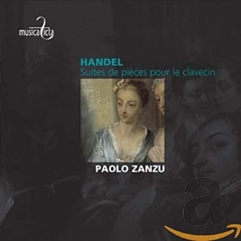 Image of G. Haendel - Handel: Suites De Pièces Pour Le Clavecin CD
