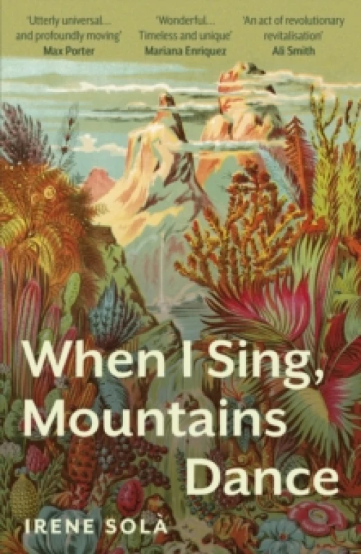 Image of When I Sing, Mountains Dance Paperback / softback