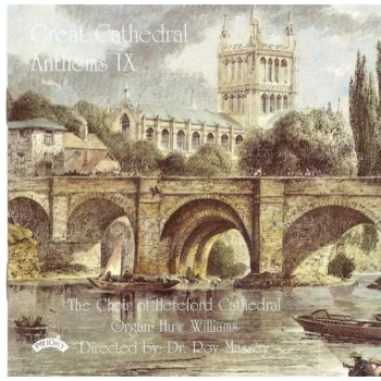 Image of The Choir of Hereford Cathedral - Great Cathedral Anthems Vol. 4 CD