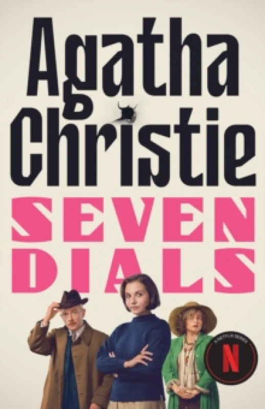 Image of Seven Dials : The Seven Dials Mystery Netflix Tie-in Paperback / softback
