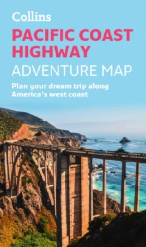 Image of Pacific Coast Highway Adventure Map : Plan Your Dream Trip Along America's West Coast Sheet map, folded