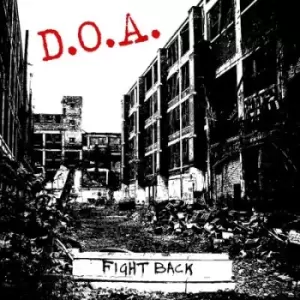 Image of Fight Back by D.O.A. Vinyl Album