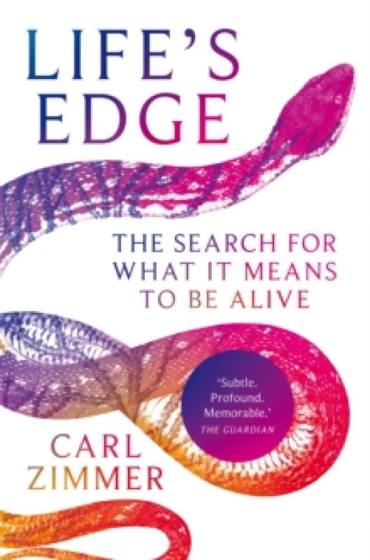 Image of Life's Edge : The Search for What It Means to Be Alive Paperback / softback