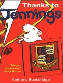 Image of Thanks to Jennings by Anthony Buckeridge Paperback