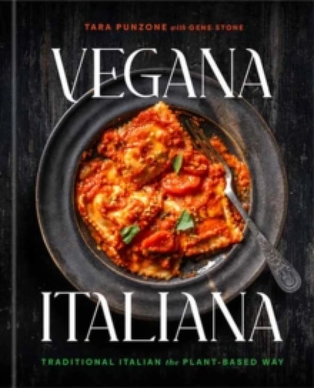 Image of Vegana Italiana. Hardback. By Tara Punzone, Gene Stone Books