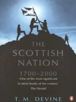 Image of The Scottish Nation 1700-2000 by T M Devine Paperback