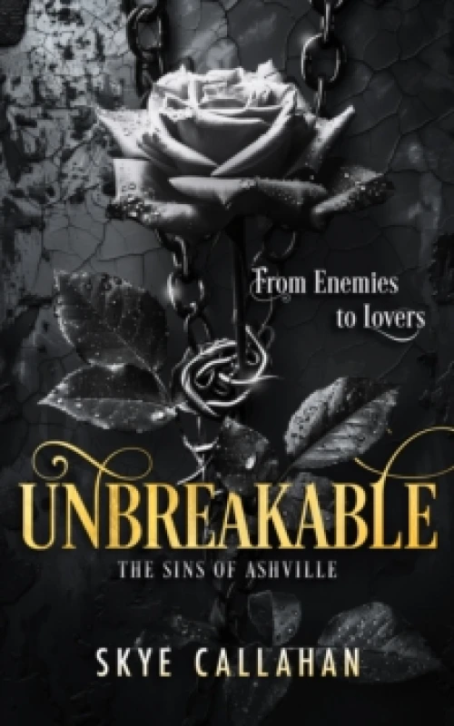 Image of Unbreakable : A dark second chance romance Paperback / softback