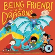 Image of Being Friends with Dragons