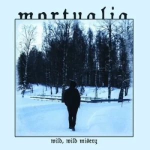 Image of Wild Wild Messy by Mortualia CD Album