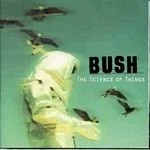 Image of Bush - The Science Of Things (Music CD)