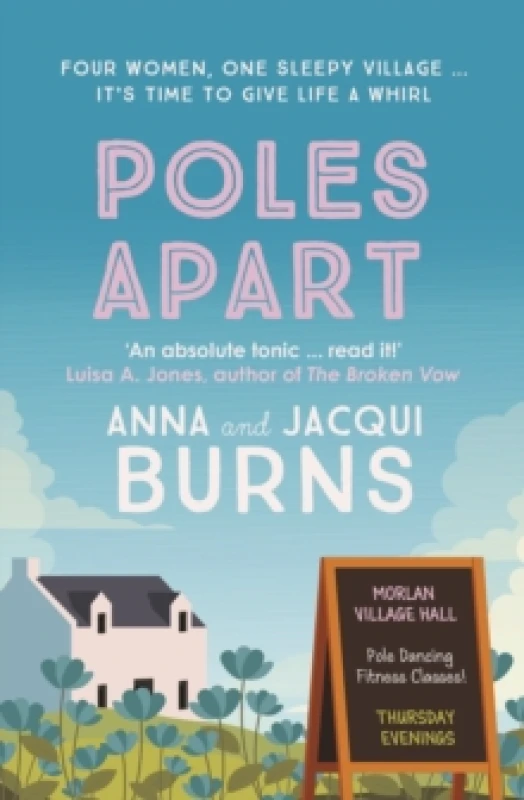 Image of Poles Apart. Paperback. By Anna Burns, Jacqui Burns Books