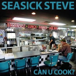 Image of Seasick Steve - Can U Cook? Vinyl
