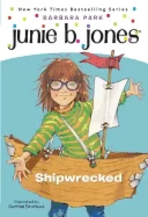 Image of junie b first grader shipwrecked