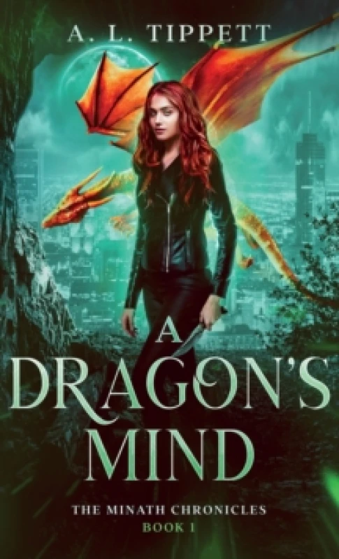 Image of A Dragon's Mind. Hardback. By A L Tippett Books