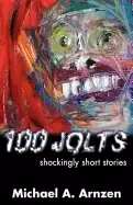Image of 100 jolts shockingly short stories