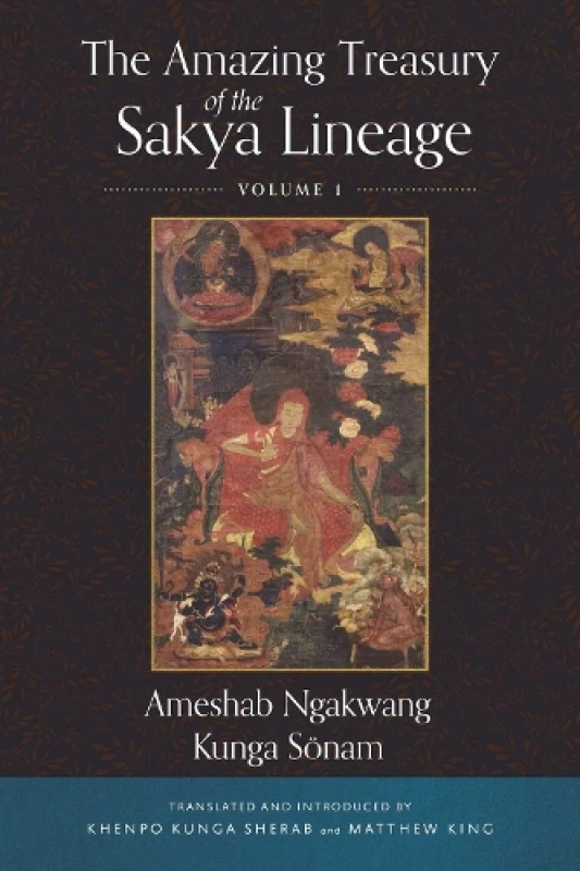 Image of The Amazing Treasury of the Sakya Lineage : Volume 1 Hardback