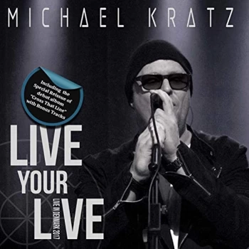 Image of Michael Kratz - Live Your Live CD