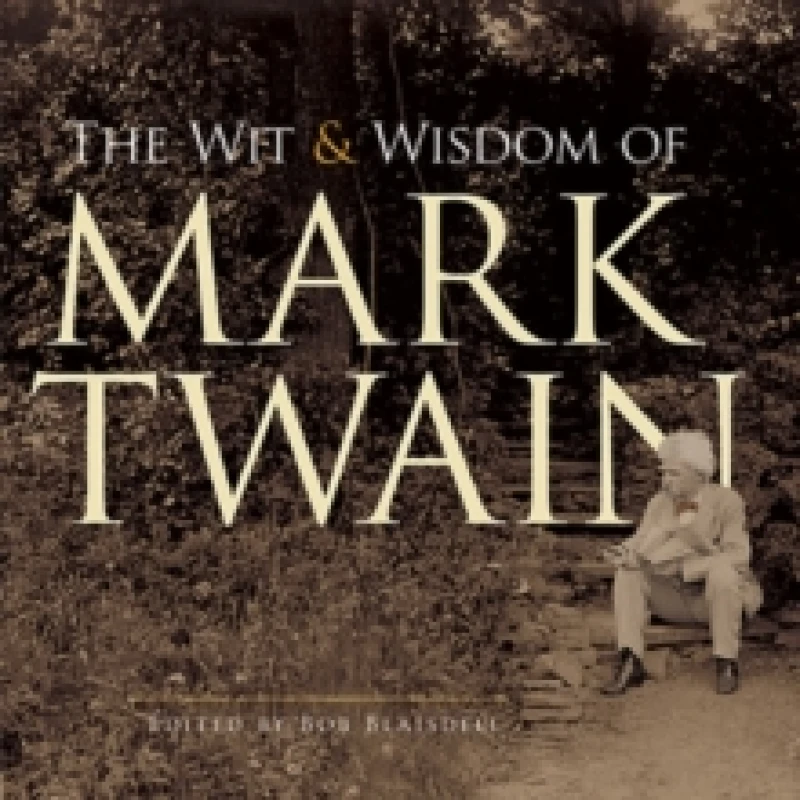 Image of The Wit and Wisdom of Mark Twain. Paperback. By Mark Twain Books