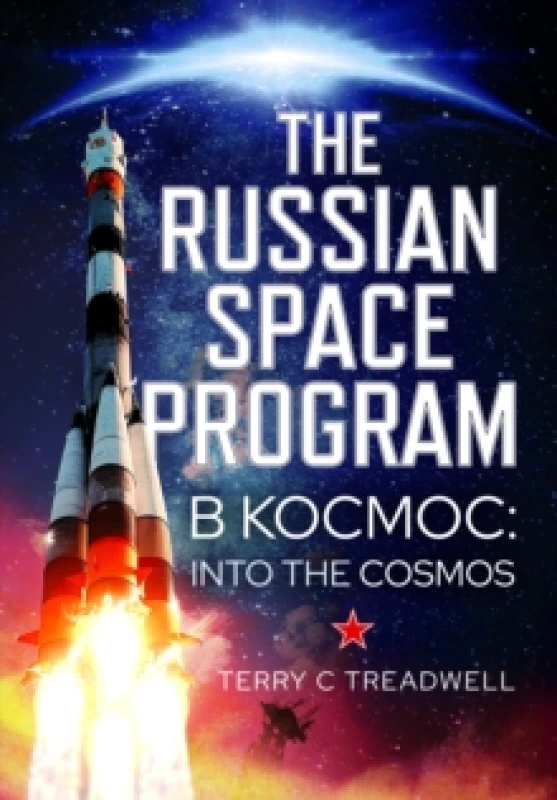 Image of The Russian Space Program. Hardback. By Terry C Treadwell Books