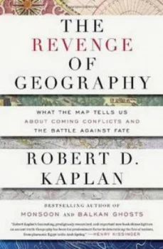 Image of The Revenge of Geography by Robert D. Kaplan Hardback