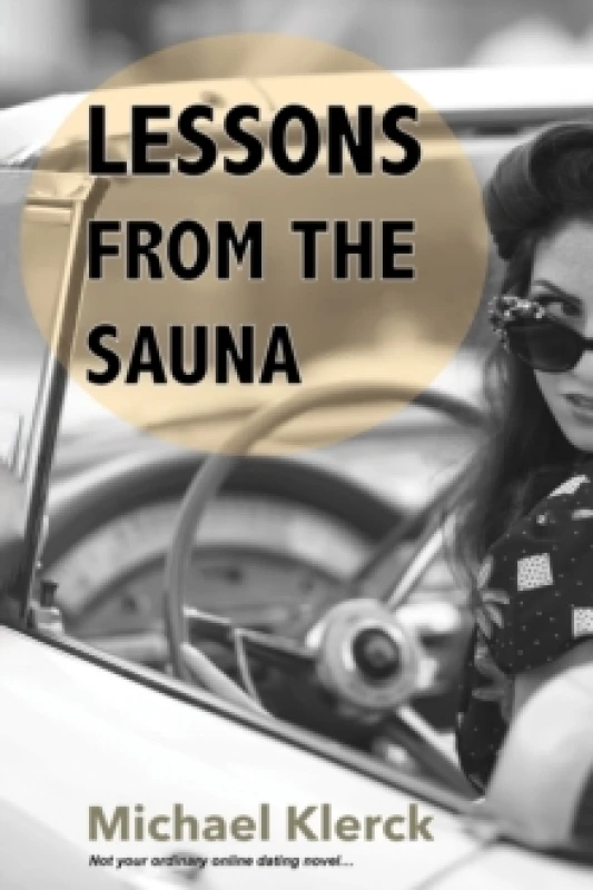 Image of Lessons from the Sauna. Paperback. By Michael Klerck Books