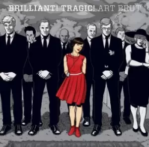 Image of Brilliant Tragic by Art Brut Vinyl Album