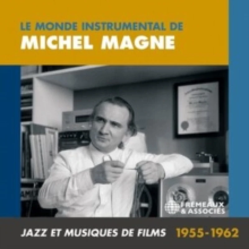 Image of Le monde instrumental de Michel Magne: Jazz et musiques de films 1955-1962 CD / Box Set