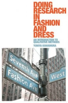 Image of Doing Research in Fashion and Dress by Yuniya Kawamura Paperback