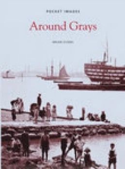 Image of Around Grays by Brian Evans Book