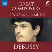 Image of Great Composers in Words and Music: Debussy