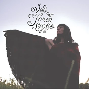 Image of Lily Frost - Viridian Torch CD