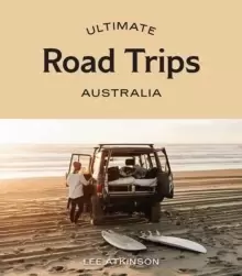 Image of Ultimate Road Trips: Australia