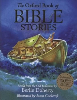 Image of The Oxford Book of Bible Stories by Berlie Doherty Hardback