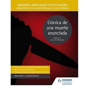 Image of Modern Languages Study Guides: Cronica de una muerte anunciada: Literature Study Guide for AS/A-level Spanish by Sebastian...