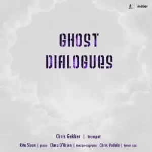 Image of Ghost Dialogues by Chris Gekker CD Album
