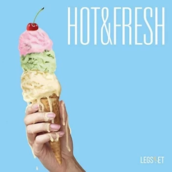 Image of LEGS 4et - Hot & Fresh CD