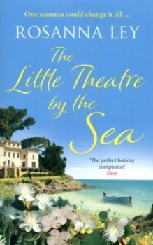 Image of The Little Theatre by the Sea by Rosanna Ley Book
