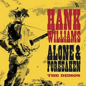 Image of Hank Williams - Alone & Forsaken : The Demos Vinyl
