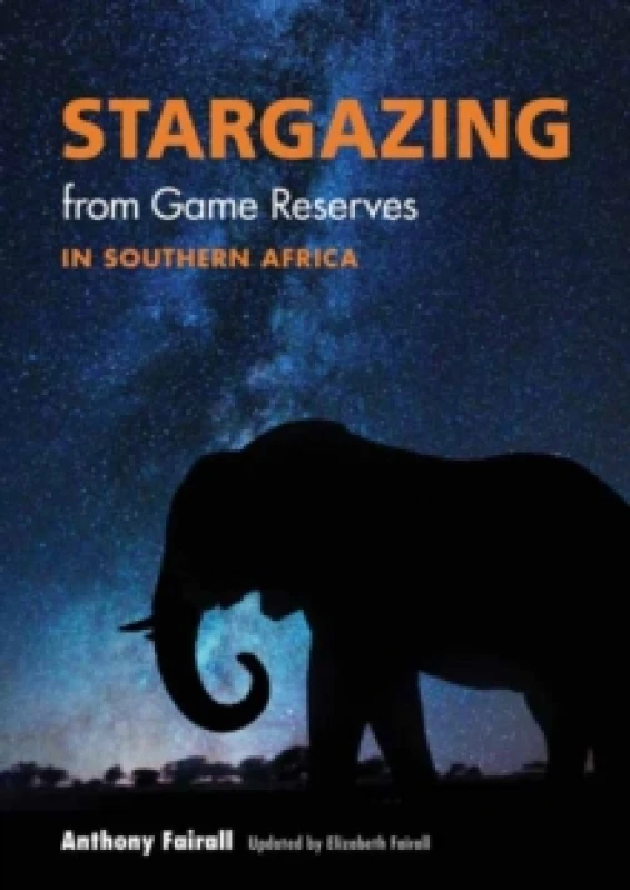 Image of Stargazing from Game Reserves in Southern Africa Paperback / softback